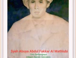 Ulama yang Terkenal di Langit: Kisah Syeh Abuya KH. Abdul Fakkar Al Mathlubi
