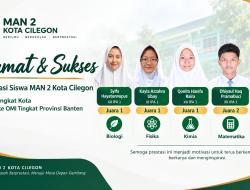 Lima Siswa MAN 2 Kota Cilegon Raih Juara OMI Tingkat Kota, Melaju ke Provinsi Banten